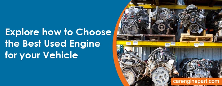 Best used engine