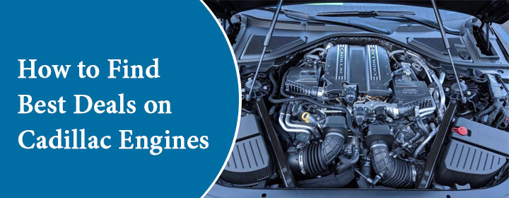 Best Cadillac Engines