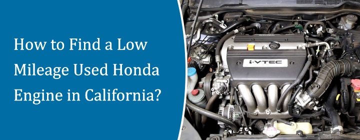 How-to-Find-a-Low-Mileage-Used-Honda-Engine