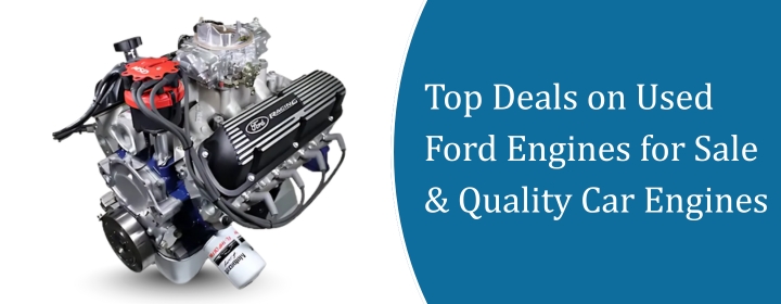 Used Ford Engines