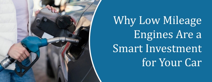 Low Mileage Engines